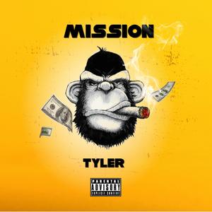 Mission (Freestyle) [Explicit]