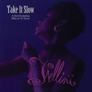 Take It Slow (Explicit)