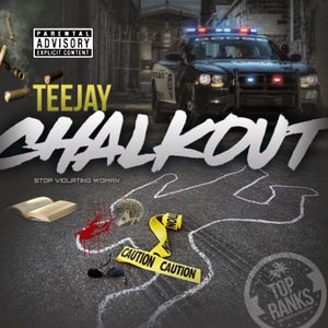Chalk Out (Explicit)