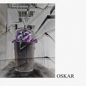Oskar (Explicit)