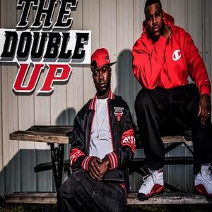 The Double Up (Explicit)