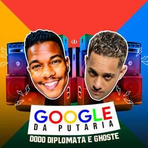 Google da Putaria (Explicit)