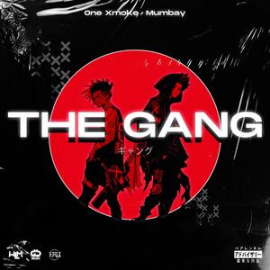 The Gang (Explicit)