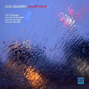 Rainy Days (feat. Tom Van Overberghe, Cel Overberghe, Paul Van Gysegem & Giovanni Barcella)