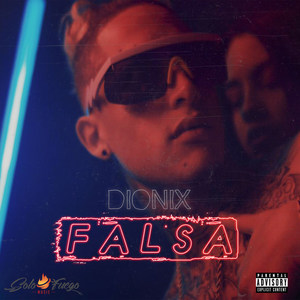 Falsa (Explicit)