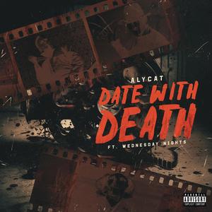 Date With Death (Explicit)