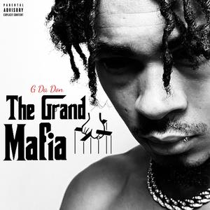 The Grand Mafia Mixtape (Explicit)