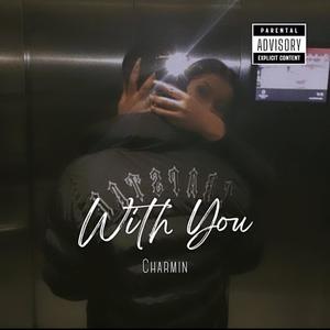 With You (Explicit)