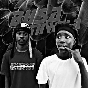 BUSA NTHWELA (feat. LONG TEE & BLACK_KEY)