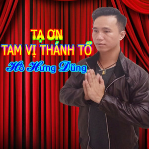 Tạ Ơn Tam Vị Thánh Tổ