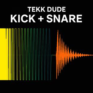 Kick + Snare