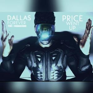 Price Went Up (feat. LoQuacious) [Radio Edit] [Explicit]