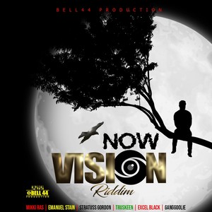 Now Vision Riddim (Explicit)