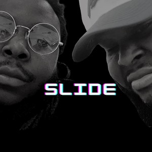 Slide (feat. Big B.)