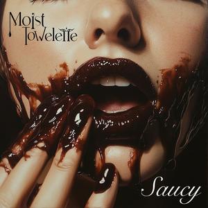 Saucy (Explicit)