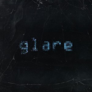 Glare (Explicit)