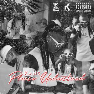 Please Understand (Explicit)