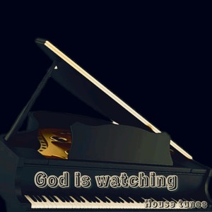 God Is Watching