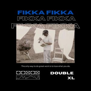 Fikka fikka (Explicit)