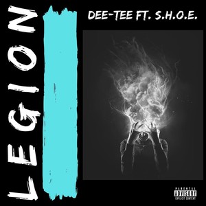 Legion(feat. S.H.O.E.) (Explicit)
