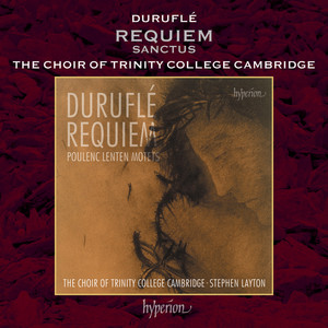 Duruflé: Requiem, Op. 9: IV. Sanctus