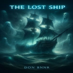 The Lost Ship (Original Motion Picture Soundtrack)