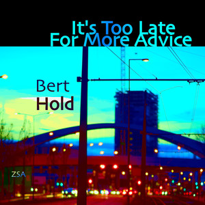 It´s Too Late for More Advice