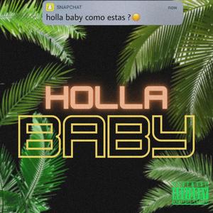 Holla baby (feat. White white & Crayzie)