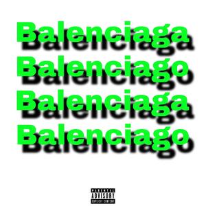 Balenciaga Balenciago (Explicit)