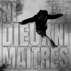 Ni dieux ni maîtres (Explicit)