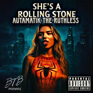 She's A Rolling Stone (Explicit)