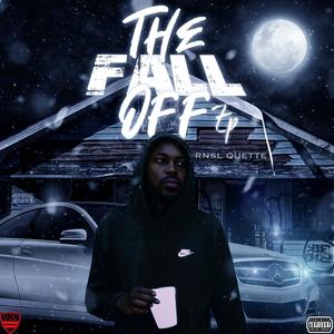 THE FALL OFF (Explicit)