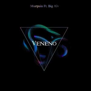 Veneno (feat. Big Alv)