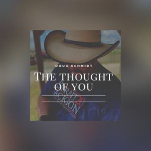 The Thought of You