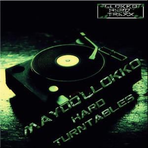 Hard Turntables (Original Mix)
