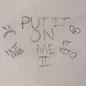 put it on me 2 (Explicit)