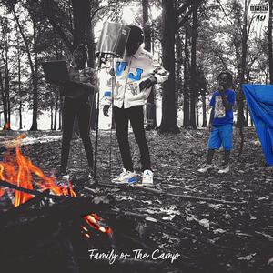 Family or The Camp (Explicit)