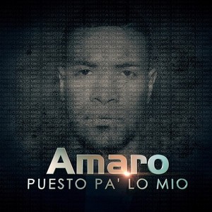 Puesto Pa Lo Mio (Explicit)