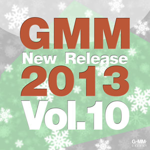 Gmm New Release 2013 Vol.10