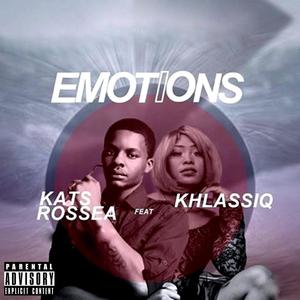 Emotions (feat. Khlassiq) (Explicit)