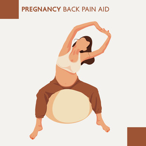 Pregnancy Back Pain Aid: Simple Yoga Poses, Gentle Stretching, Pilates for Pregnant