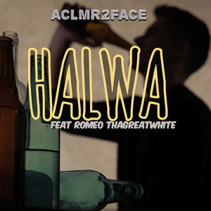 Halwa (Explicit)