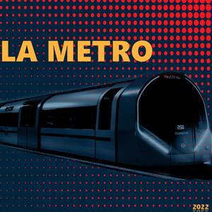 LA METRO (Deejay Stella) 2022