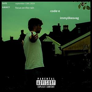 focus on the rain (feat. Immylikesveg) (Explicit)
