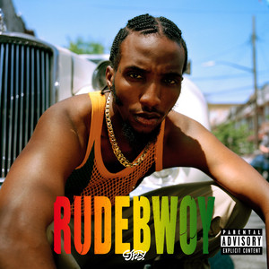 RUDEBWOY (Explicit)