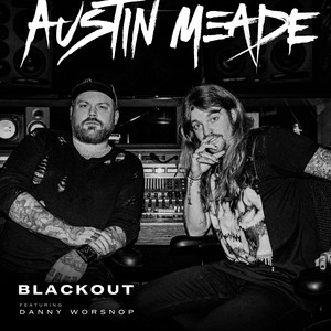 BLACKOUT (feat. Danny Worsnop)