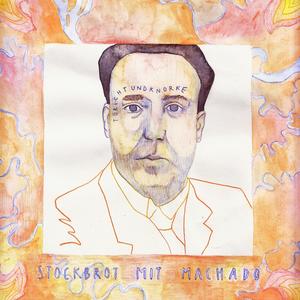 Stockbrot mit Machado (feat. Pájara)