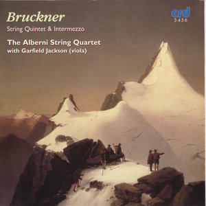 Bruckner: String Quintet & Intermezzo