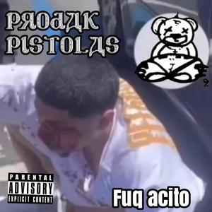 FUQ ACITO (Explicit)