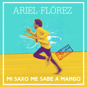 Mi Saxo Me Sabe A Mango